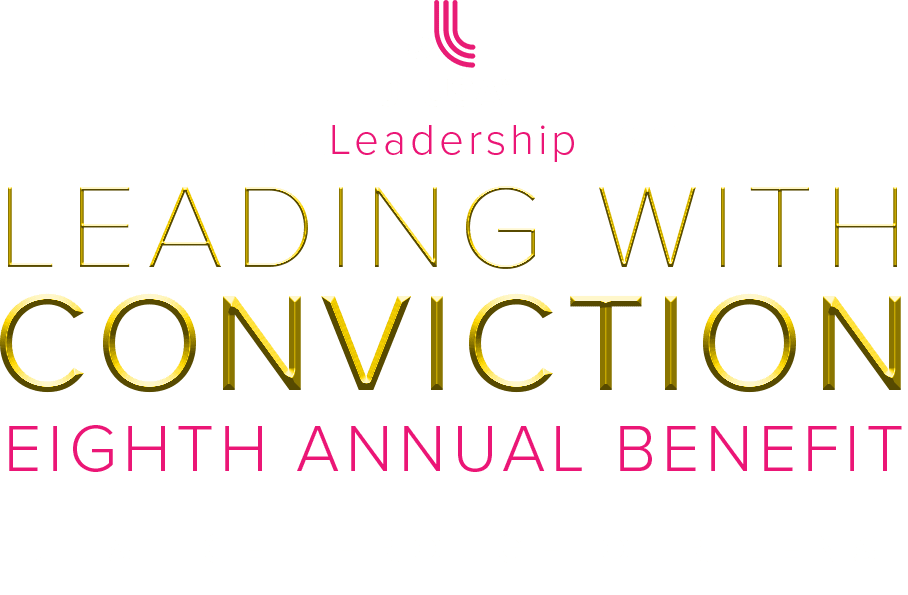 Leading with Conviction Eighth Annual Benefit: Justice Through Our Lens