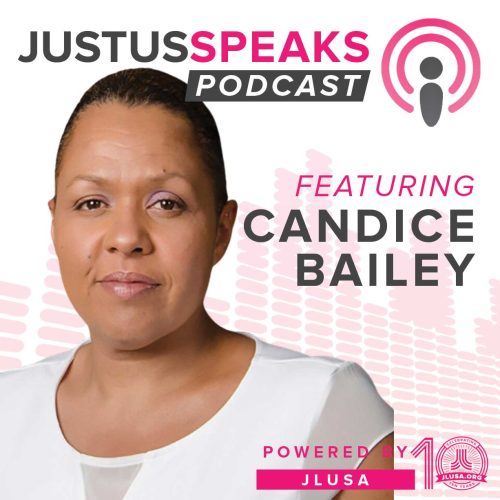 JustUsSpeaks-podcast-guest-CandiceBailey-S2-E4